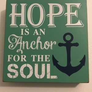 Hope Is An Anchor